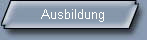 Ausbildung